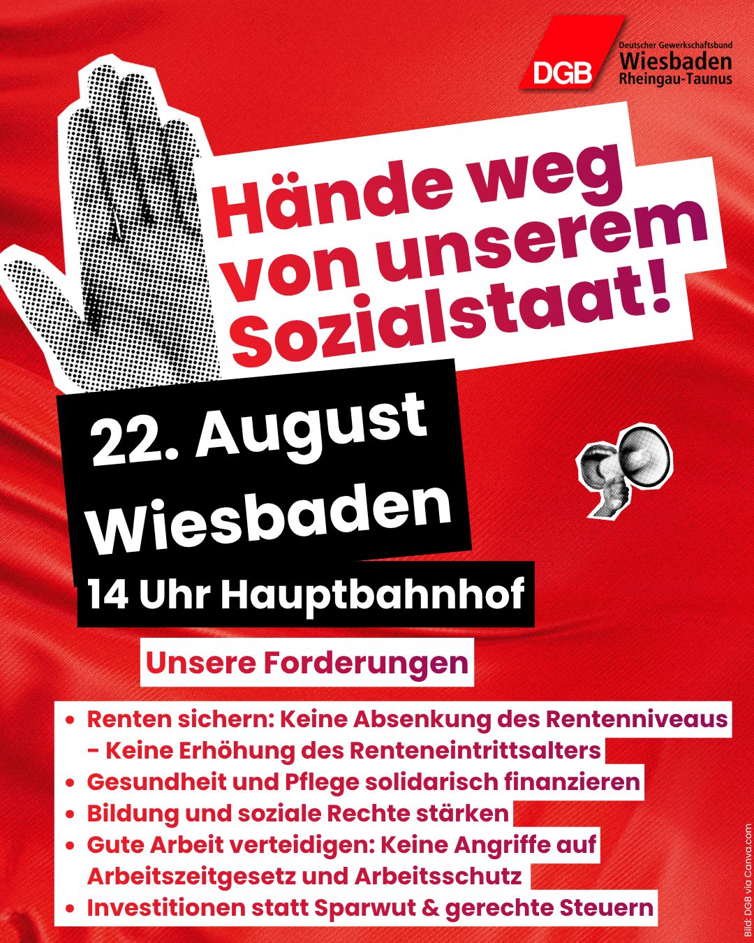 H&auml;nde weg von unserem Sozialstaat &ndash; Demonstration am 22. August in Wiesbaden